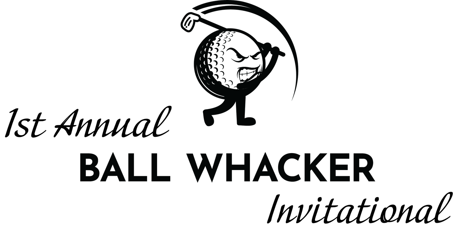 BALL WHACKERS INVITATIONAL May 30, 2026
